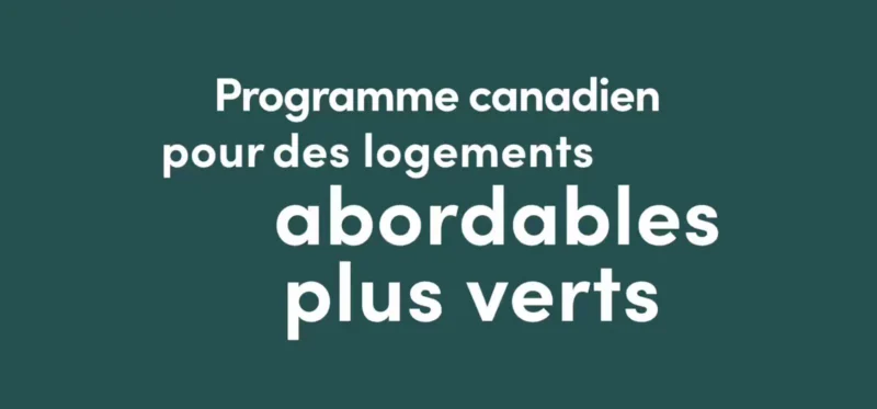 Programme canadien pour des logements abordables plus verts – SCHL